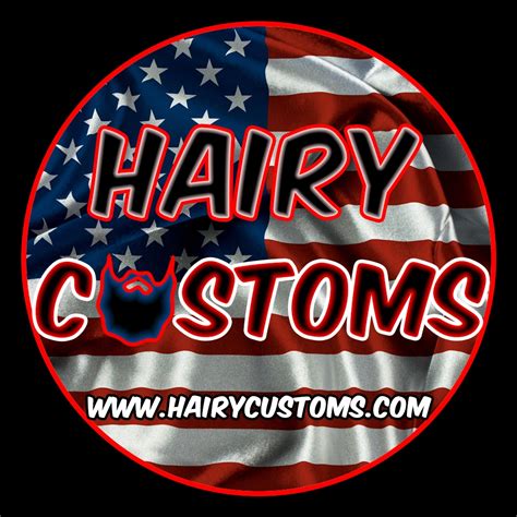 Hairy Customs