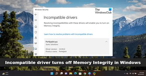 Incompatible Driver Turns Off Memory Integrity In Windows