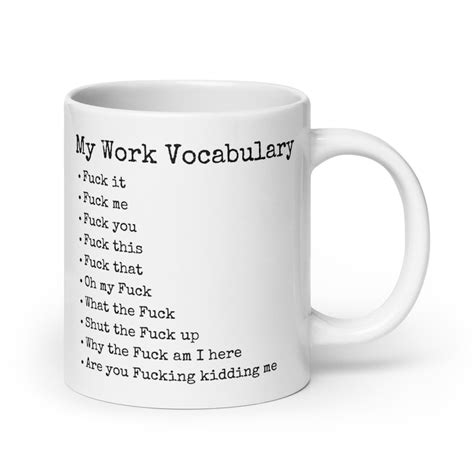 My Work Vocabulary Mug F It Mug Adult Humor Mug Office Humor Mug