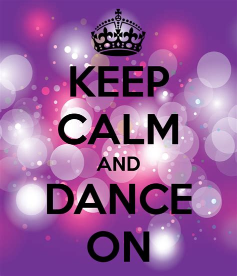 Keep Calm And Dance On 859 Pearltrees