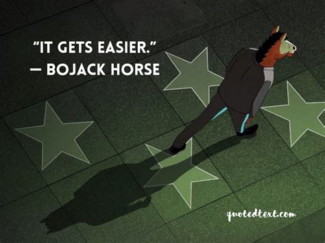 Submitted 5 years ago by pompper. 25+ BoJack Horseman Quotes Based on Life, Love and Fun ...