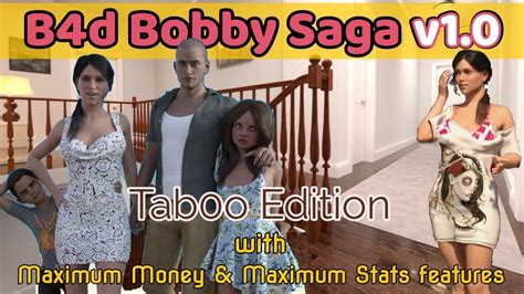 Bad Bobby Saga V10 Taboo Edition New November 2021 With Maximum Money And Maximum Stats