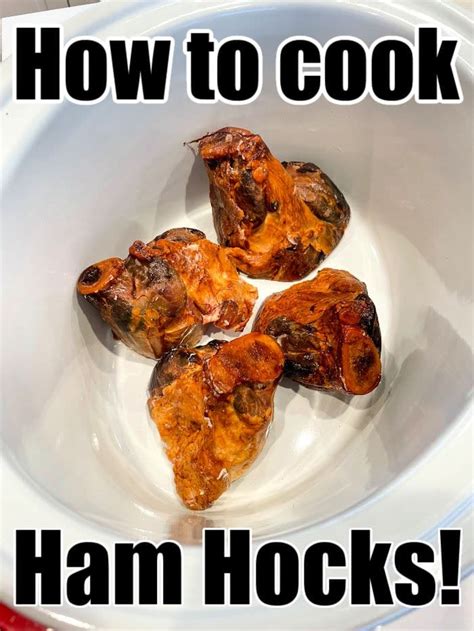 How To Cook Ham Hocks Best Crockpot Recipe With Beans For Dinner