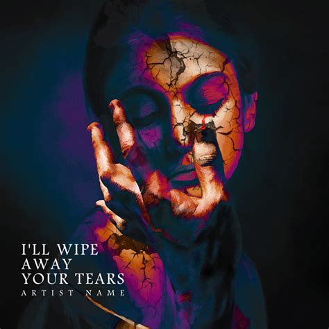 Ill Wipe Away Your Tears Album Cover Art Design Coverartworks