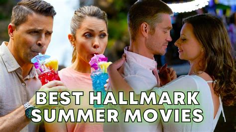 Hallmark Summer Movies The Best Summer Nights Original Movies 2022 Pt 1 Youtube