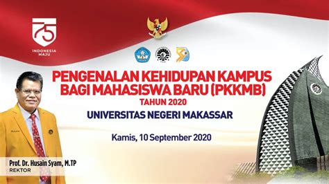 Pkkmb Universitas Negeri Makassar Unm Youtube