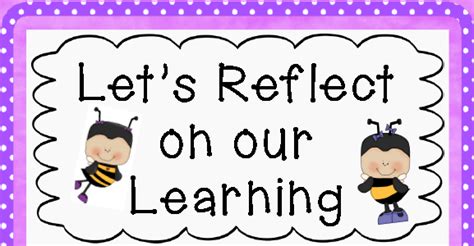How I Get My Students To Reflect On Their Learning Clever Classroom