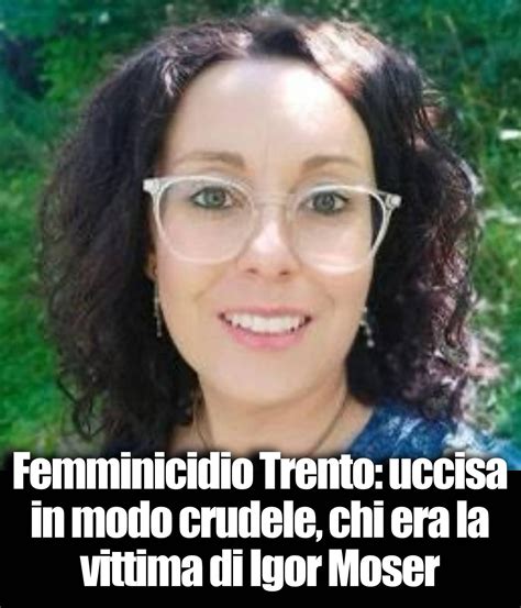 The Social Post Femminicidio Trento Uccisa In Modo