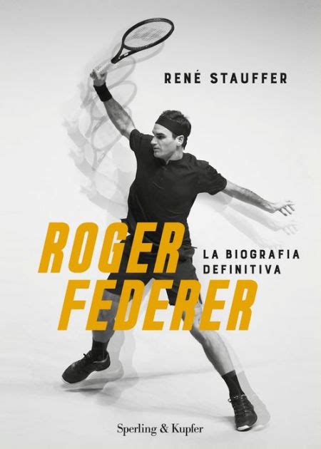 Roger Federer By René Stauffer Ebook Barnes And Noble