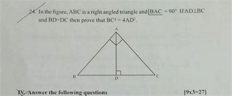 24 in the figure abc is a right angled triangle and bac 90∘ if ad⊥bc