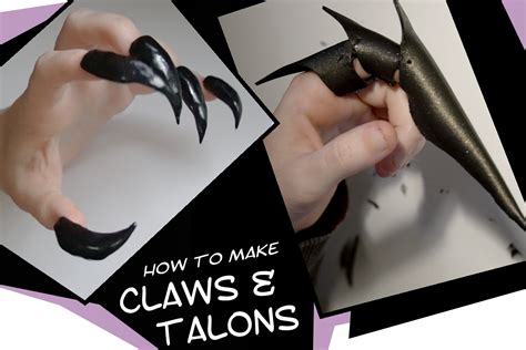 2 Methods To Create Claws And Talons For Cosplay