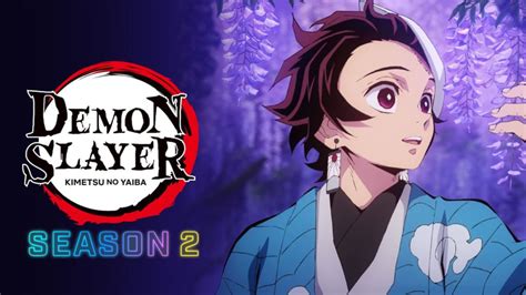 Demon Slayer Season 2 Release Date Trailer And Story