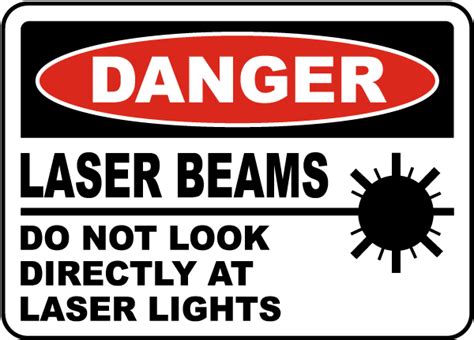 Do Not Look Directly At Laser Lights Sign Save 10 Instantly