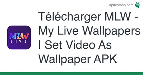 Mlw My Live Wallpapers Apk Set Video As Wallpaper 16 Application