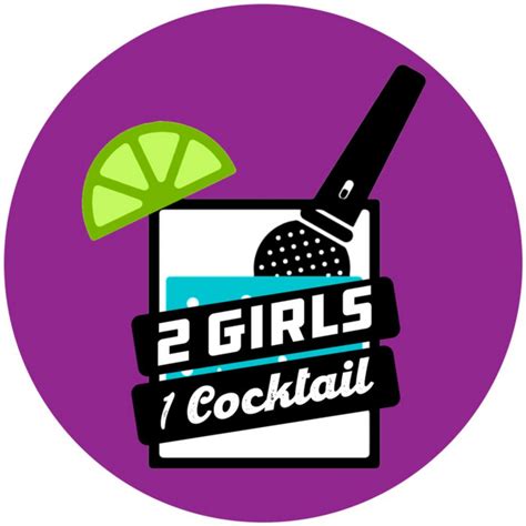 2 Girls 1 Cocktail Podcast Podcast On Spotify
