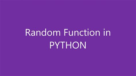 Random Function In Python How To Generate Random Numbers In Python