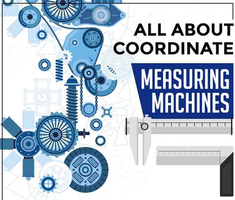 What Is A Coordinate Measuring Machine Total Quality Systems