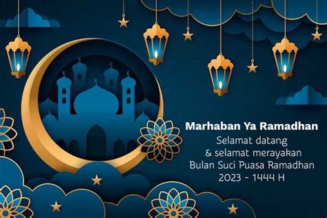 Ucapan Marhaban Ya Ramadhan 1444 H 2023 Lengkap Gambar Review