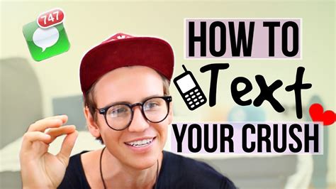 How To Text Your Crush Youtube