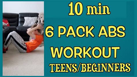 6 Pack Abs Workout For Beginnersteens And Athletes And Adults10 Min