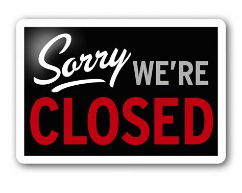 Sorry Were Closed Satellite Gallery Blog