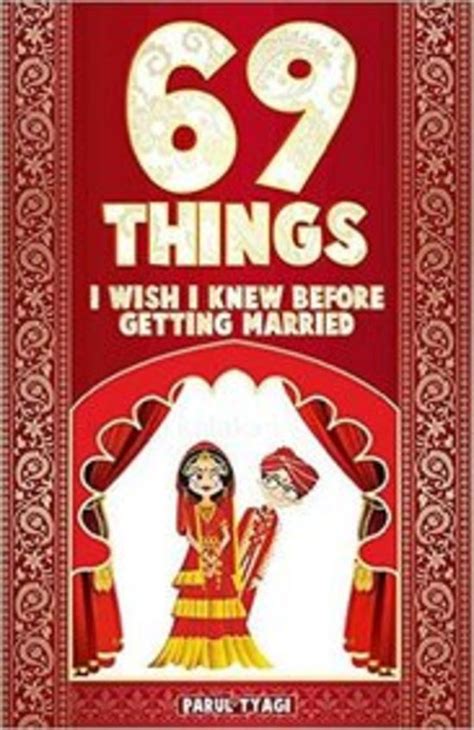 Buy 69 Tihings I Wish I Knew Before Getting Married Book Parul Tyagi