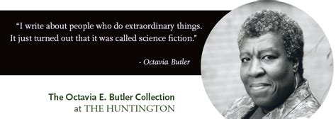 Octavia E Butler Telling My Stories Department Of