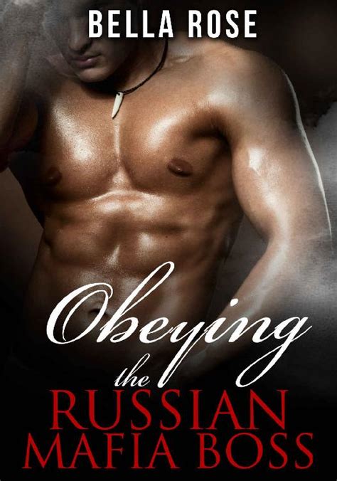 Read Free Obeying The Russian Mafia Boss A Mob Romance Online Book In