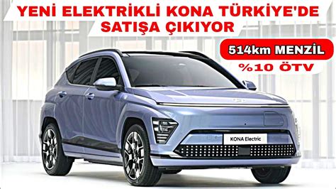 Tv Km Menz L Uygun F Yat Yen Hyundai Kona Elektr K T Rk Yede