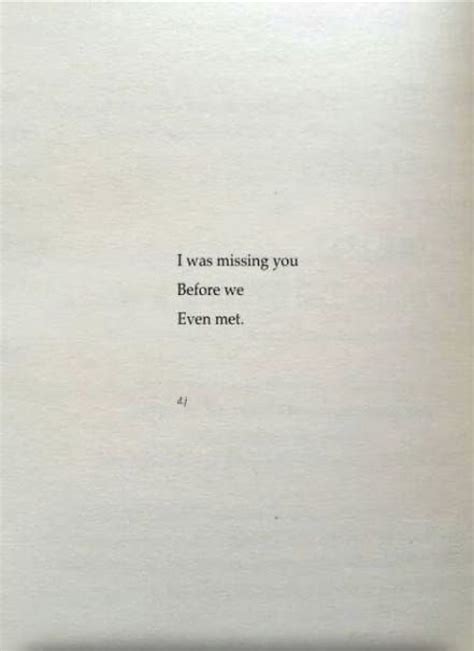 Before We Even Met I Still Miss You Missing Someone Quotes I Miss You More