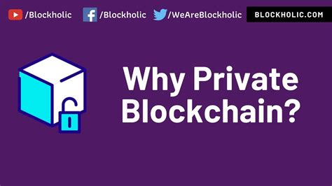 Part 5 What Is The Need Of Private Blockchain Network Youtube
