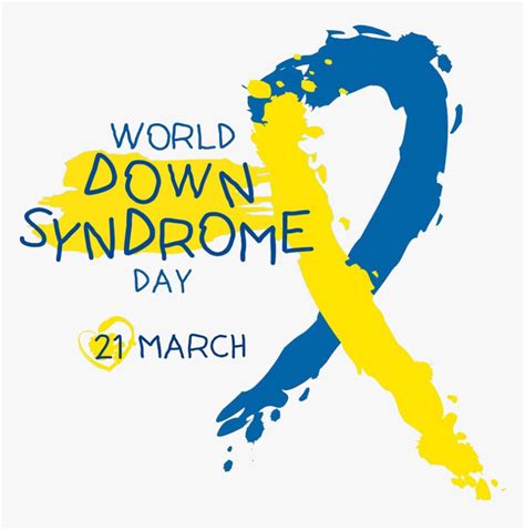 Downsyndrome National Down Syndrome Day 2019 Hd Png Download