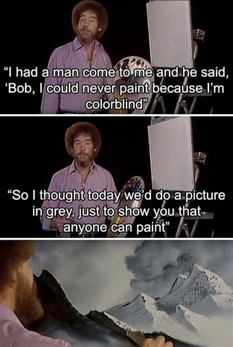 Wholesome Bob Ross R Wholesomememes Wholesome Memes Know Your Meme