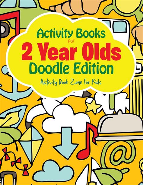 Activity Books For 2 Year Olds Doodle Edition Paperback