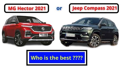mg hector  facelift  jeep compass facelift car dna youtube