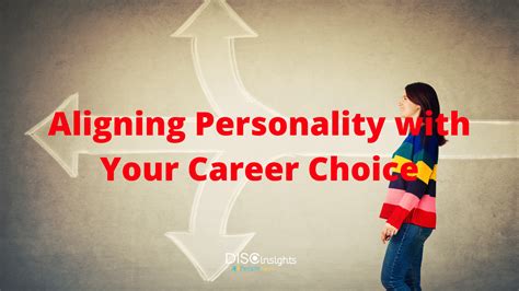 Aligning Your Career Choice With Your Personality