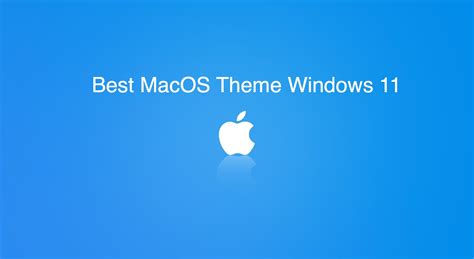 Top 19 Mac Os Theme For Windows 10 Hay Nhất 2022