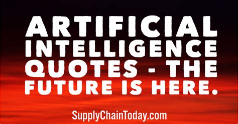 Best Artificial Intelligence Quotes
