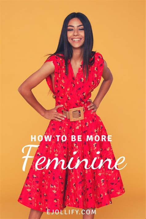 How To Be More Feminine • 30 Simple Tips Feminine Feminine Dress Elegant Woman