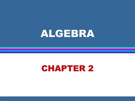 Ppt Algebra Powerpoint Presentation Free Download Id5108295