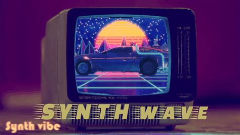Synth Wave 80s Vibe Retro Wave Neon Chill Mix Youtube