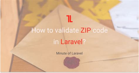 How To Validate Zip Code In Laravel Minute Of Laravel