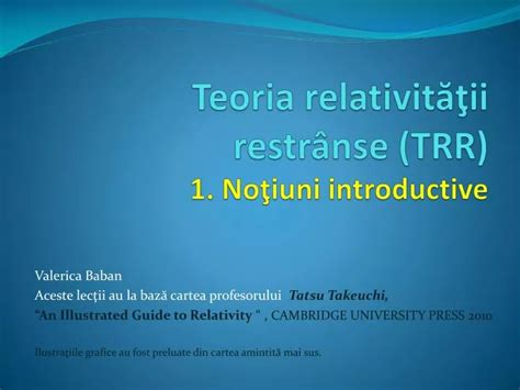 Ppt Teoria Relativităţii Restrânse Trr 1 Noţiuni Introductive