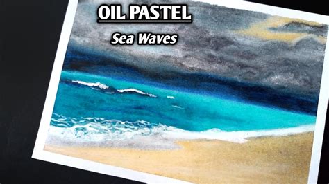 How To Draw Sea Waves With Oil Pastel Step By Step Tutorial For