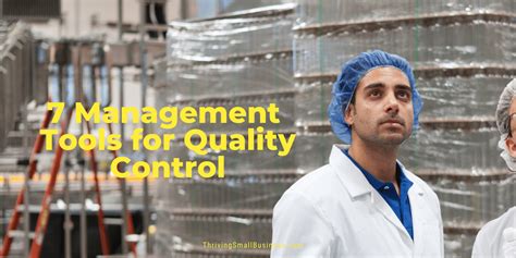 7 Management Tools For Quality Control The Thriving Small Business