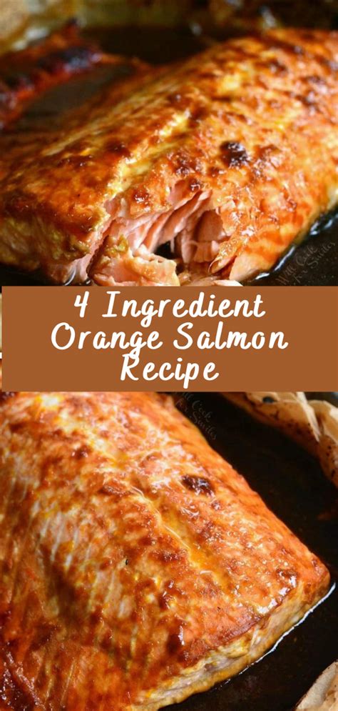 4 Ingredient Orange Salmon Recipe Cheff Recipes