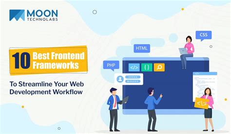 10 Best Frontend Frameworks For Your Web Development Workflow