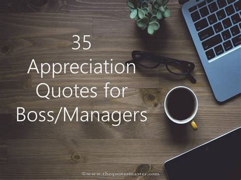50 Appreciation Quotes For Boss And Managers