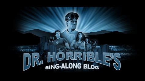 Dr Horrible S Sing Along Blog Thetvdb Com