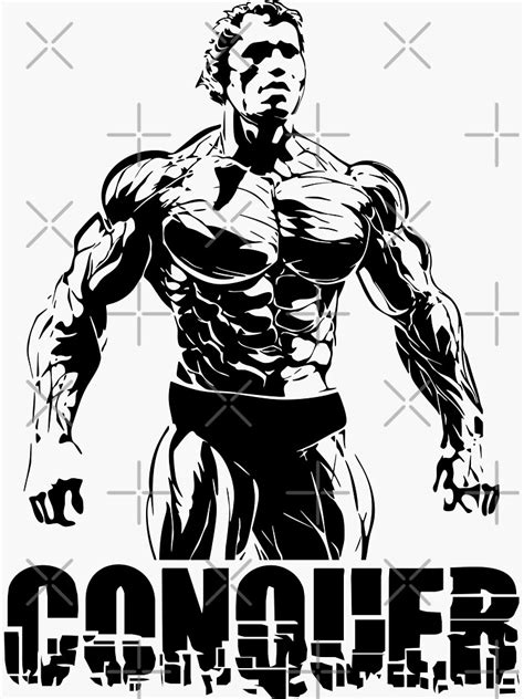 Conquer Arnold Schwarzenegger Motivation Sticker By Vectordesigner